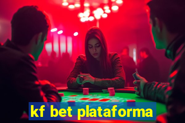 kf bet plataforma